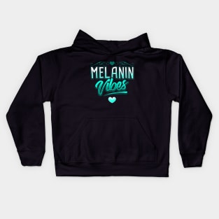 Melanin Vibes Black Pride Design Kids Hoodie